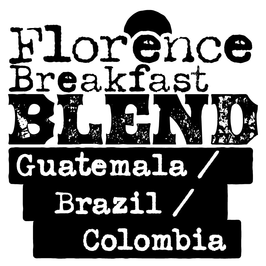 Florence Breakfast Blend, Guatemala/ Brazil/ Colombia