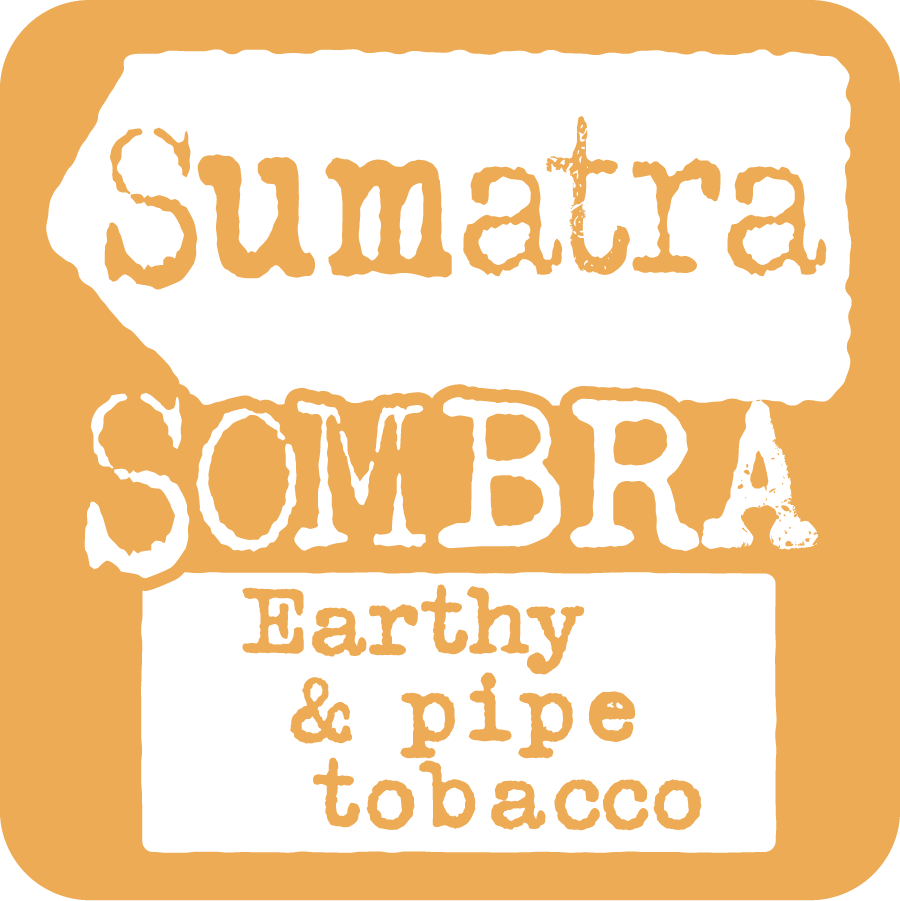 Sumatra Sombra, Earthy & Pipe Tobacco