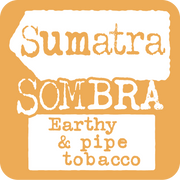 Sumatra Sombra, Earthy & Pipe Tobacco