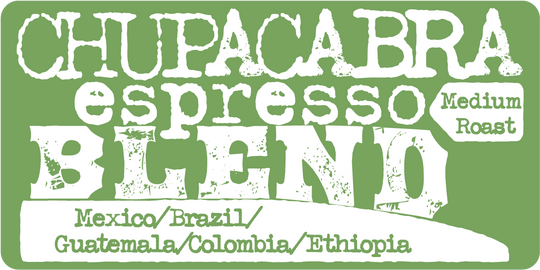 Chupacabra Espresso Blend, Mexico/ Brazil/ Guatemala/ Colombia/ Ethiopia